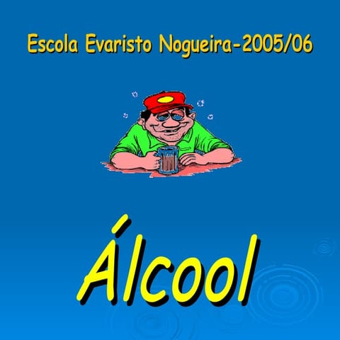 Alcool e seus prejuizos clinicos CRDQ.ppt