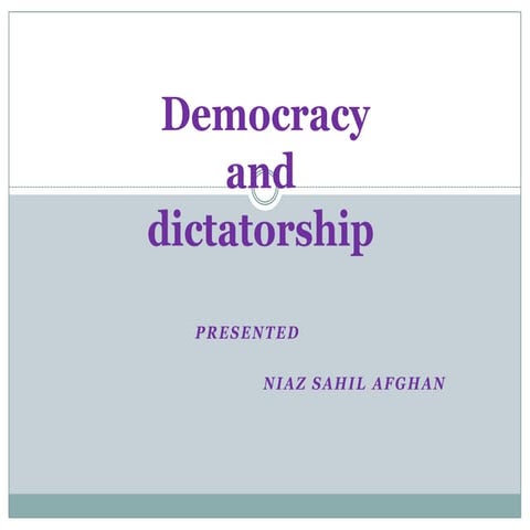 democracy vs dictatorship  / types of government 