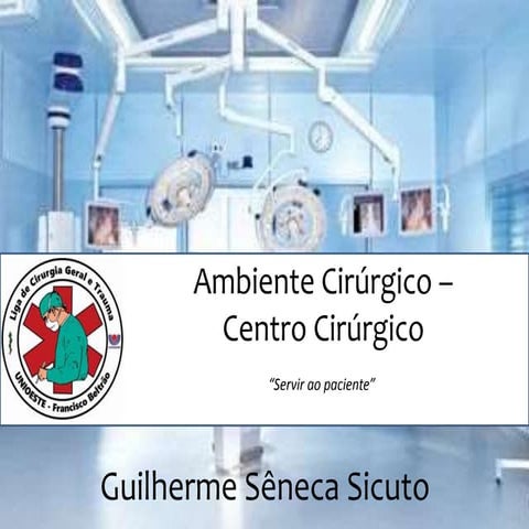ambiente cirúrgico - centro cirúrgico