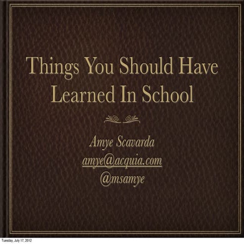 Things You Should Have Learned In School