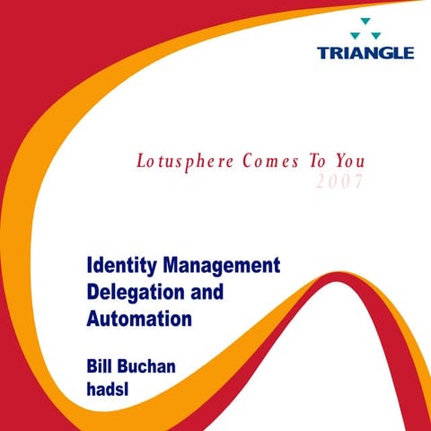 Identity management delegation and automation
