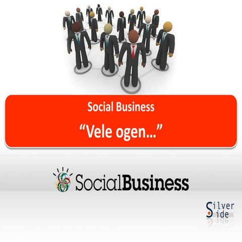 "Social Business - Vele ogen..." [DUTCH]
