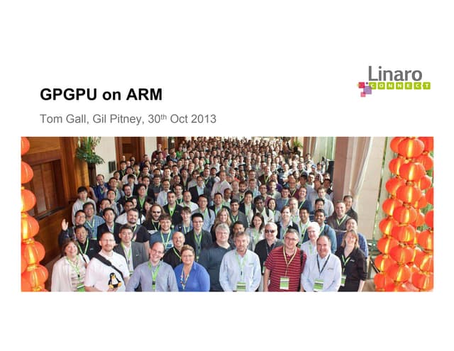 LCU13: GPGPU on ARM Experience Report