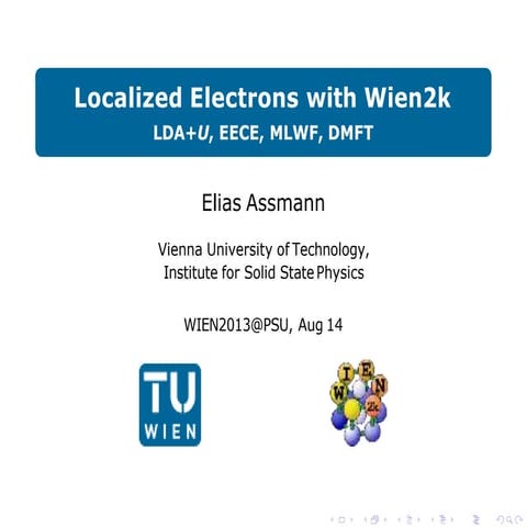 Localized Electrons with Wien2k