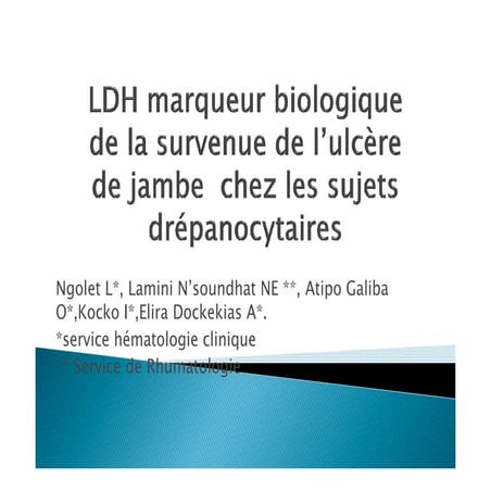 Ldh marqueur biologique de la survenue de l'ulcère