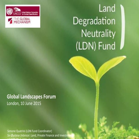 Land Degradation Neutrality (LDN) Fund – UNCCD Global Mechanism