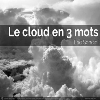 Le Cloud en 3 mots