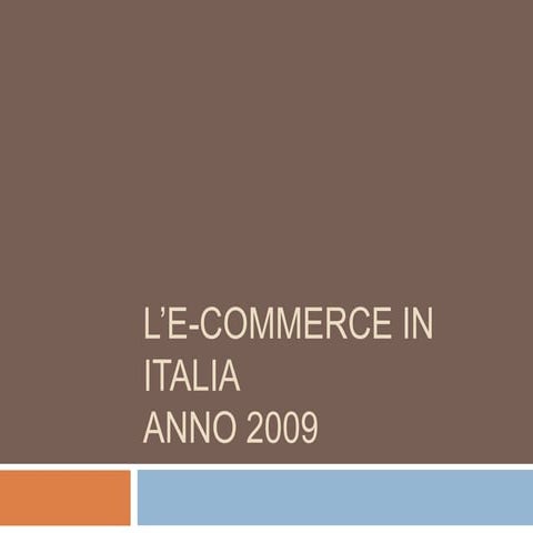 L' e-commerce in Italia
