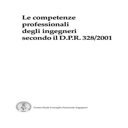 le-competenze-professionali-degli-ingegneri-secondo-il-dpr-328-2001