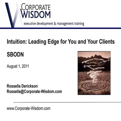 Intuition: Leading Edge for You and Your Clients