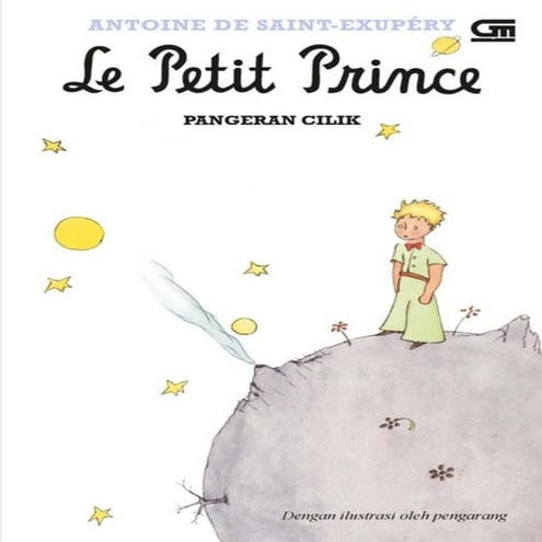 Le Petit Prince (Bahasa Indonesia) - Antoine de Saint-Exupéry