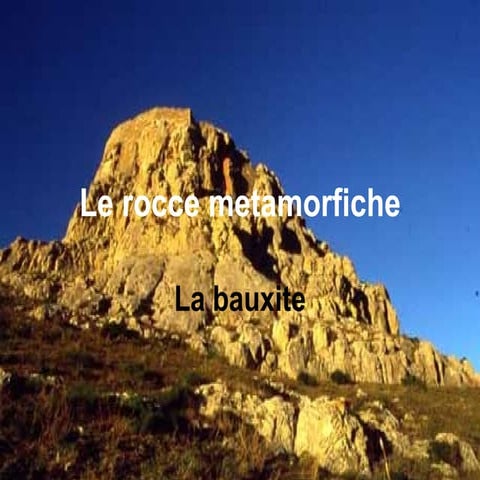 Le Rocce Metamorfiche