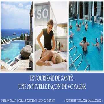Le tourisme de santé