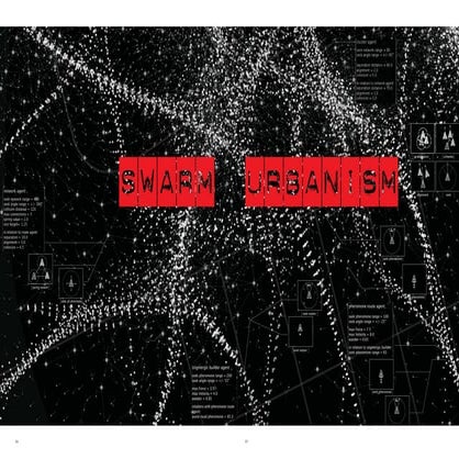 Leach n: swarm urbanism
