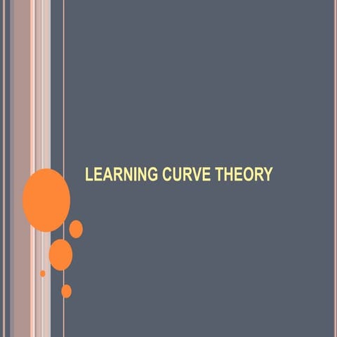 Leacture 9-Learning curve theory in accounting