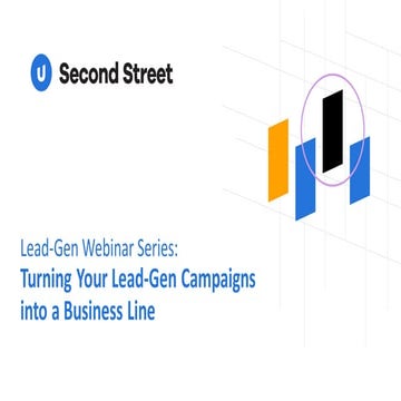 Turning Your Lead-Gen Campaigns into a Business Line
