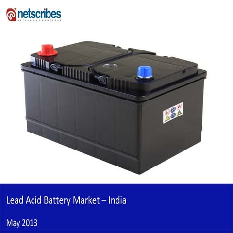 Market Research Report : Lead acid battery market in india 2013