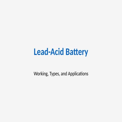 Lead_Acid_Battery_Presentation_Attractive.pptx