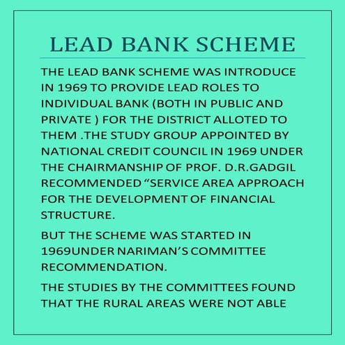 Lead bank scheme 