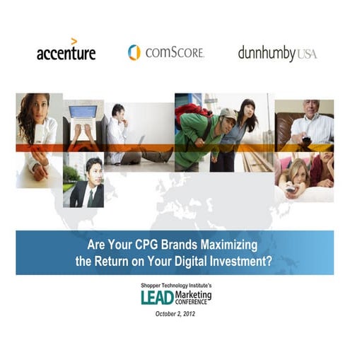 Are Your CPG Brands Maximizing the Return on Your Digital Investment?