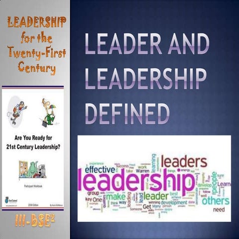 Leader and leadership defined