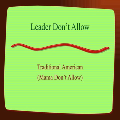 Leader don't allow