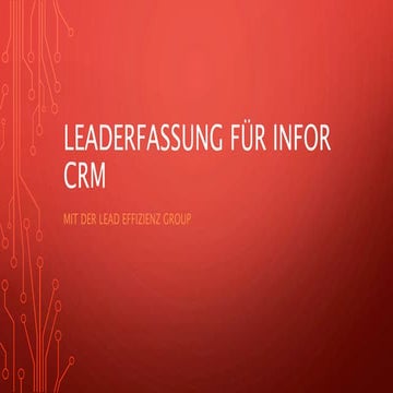 Leaderfassung für infor crm