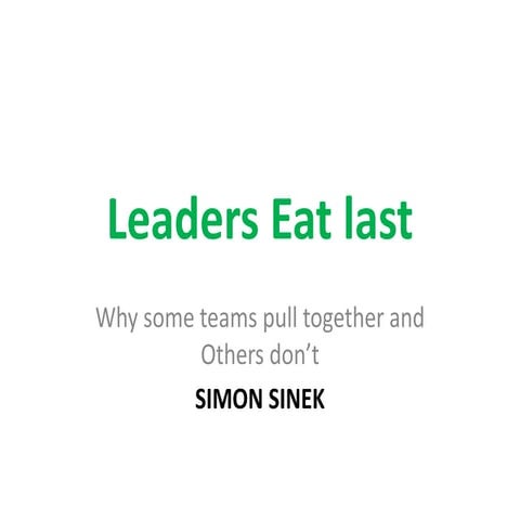 Leaders Eat Last