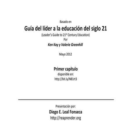 Guía del líder a la educación del siglo 21