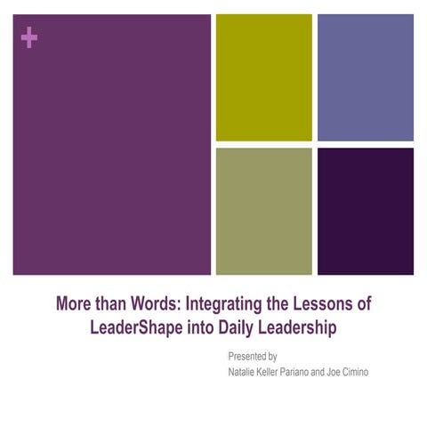 More Than Words - Living the Lessons of LeaderShape