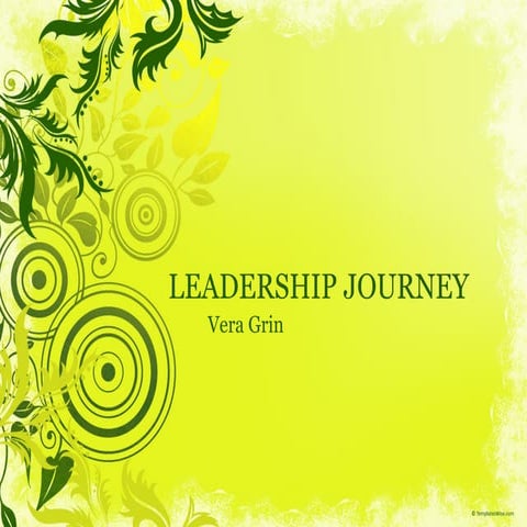 Leadership Journey...Vera
