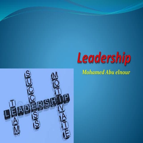 Leadership styles and theories.