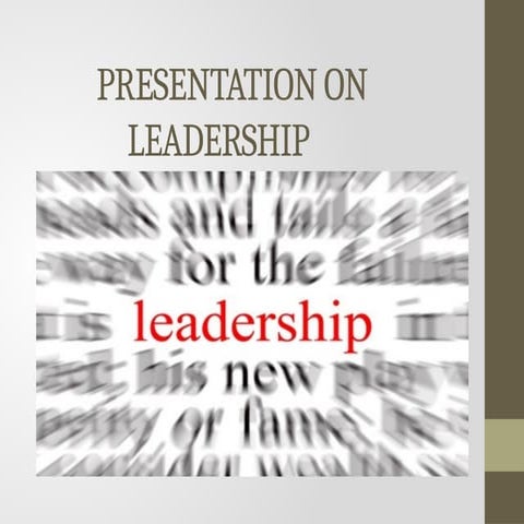 Leadership Power Point Presentation Topic Pptx