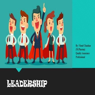 LEADERSHIP : The power of effective leadership