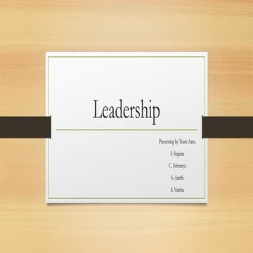 Leadership basics and how to become a successful leader.pptx