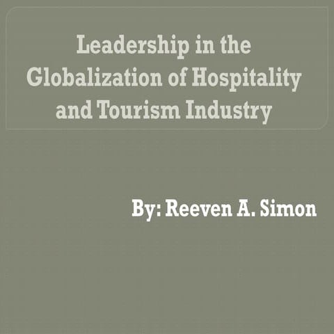 Leadership-in-the-Globalization-of-Hospitality-and-Tourism.pptx