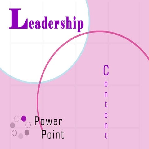 LEADERSHIP POWERPOINT | PPT
