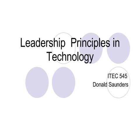 9 Leadership Principles In Technology | PPT