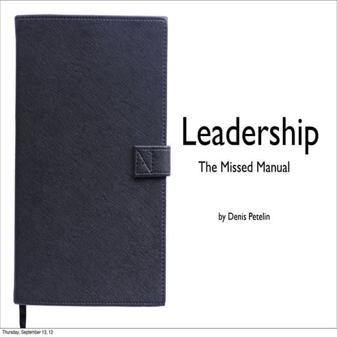 Leadership   the missed manual