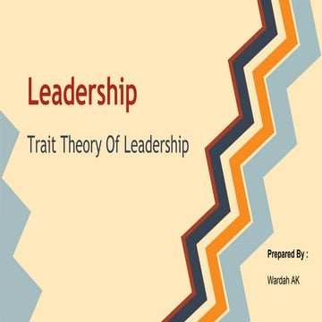 Leadership - Trait Theory