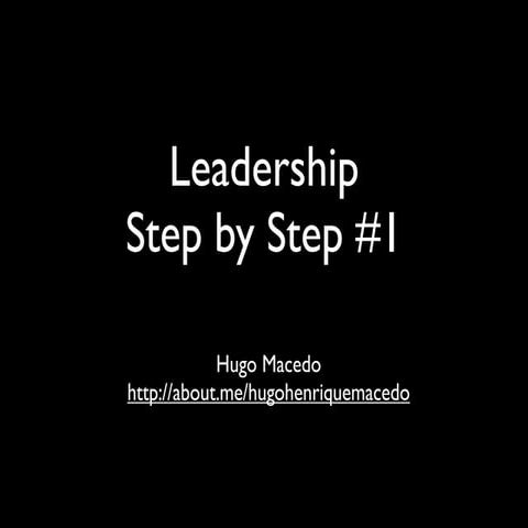 Leadership Step-by-Step #1
