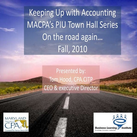 MACPA Professional Issues Update - Fall 2010 Edition