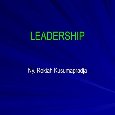 Comprehensive Leadership Principles and Management Skills by Ny. Rokiah ...