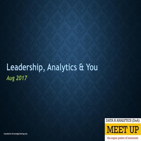 Leadership, analytics & you