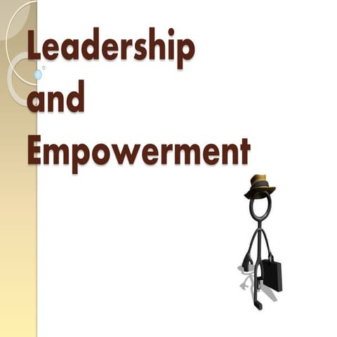 Leadership and empowerment