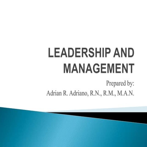 Leadership and management