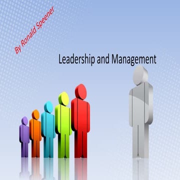 Leadership and management