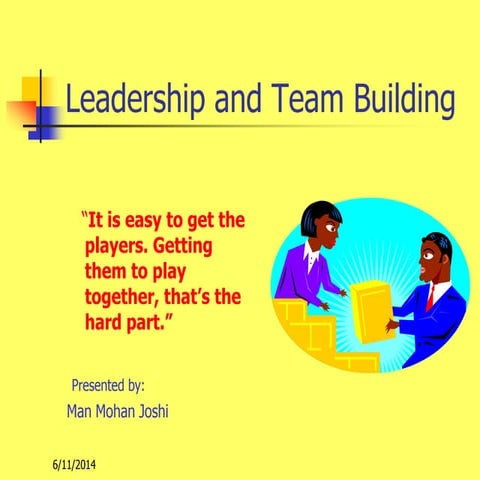 Leadership and team building