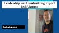 Josh Vignona: Leadership and Team Building Expert
