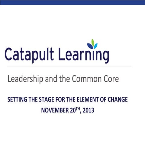 Leadership and the Common Core